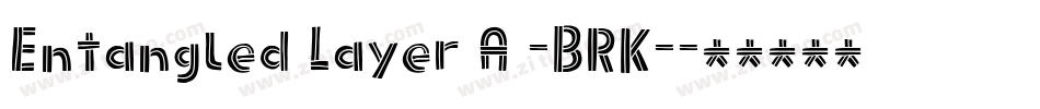 Entangled Layer A -BRK-字体转换